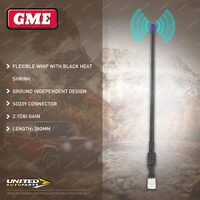 GME 380mm Flexible Antenna (2.1DBI Gain) - Flexible Whip with Black Heat Shrink