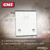 GME 1.5Mm Universal Stainless Steel "L" Antenna Mounting Bracket MB-SS403SS