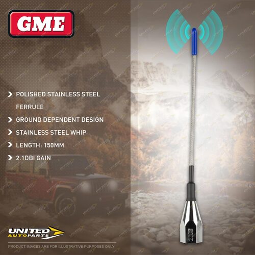 GME 2.1DBI Gain 150mm Antenna Whip With Stainless Steel Ferrule AE-SS4001