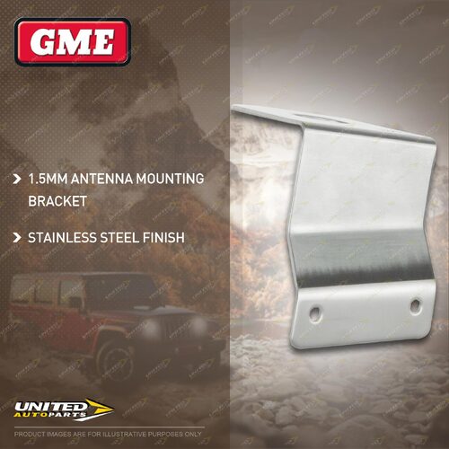 GME Stainless Steel Finish 1.5Mm Antenna Mounting Bracket MB-SS017