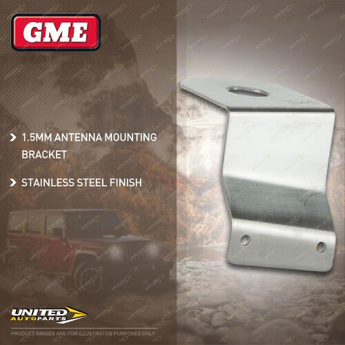 GME Stainless Steel Finish 1.5Mm Antenna Mounting Bracket MB-SS018