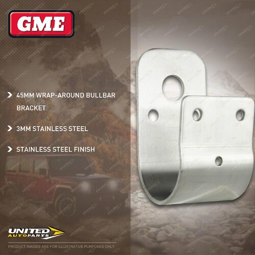 GME 45mm Stainless Steel Wrap-Around Bullbar Bracket - MB-SS102SS